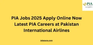 PIA Jobs 2025 Apply Online Now Latest PIA Careers at Pakistan International Airlines